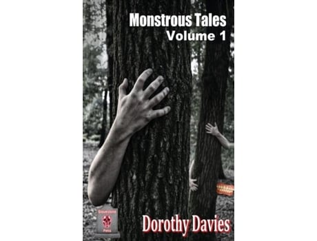 Livro Monstrous Tales - Volume 1 De Dorothy Davies (inglês)