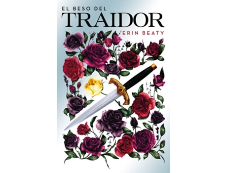 Livro El Beso Del Traidor de Erin Beaty