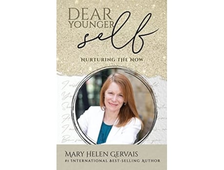 Livro Dear Younger Self de Mary Helen Gervais (Inglês)