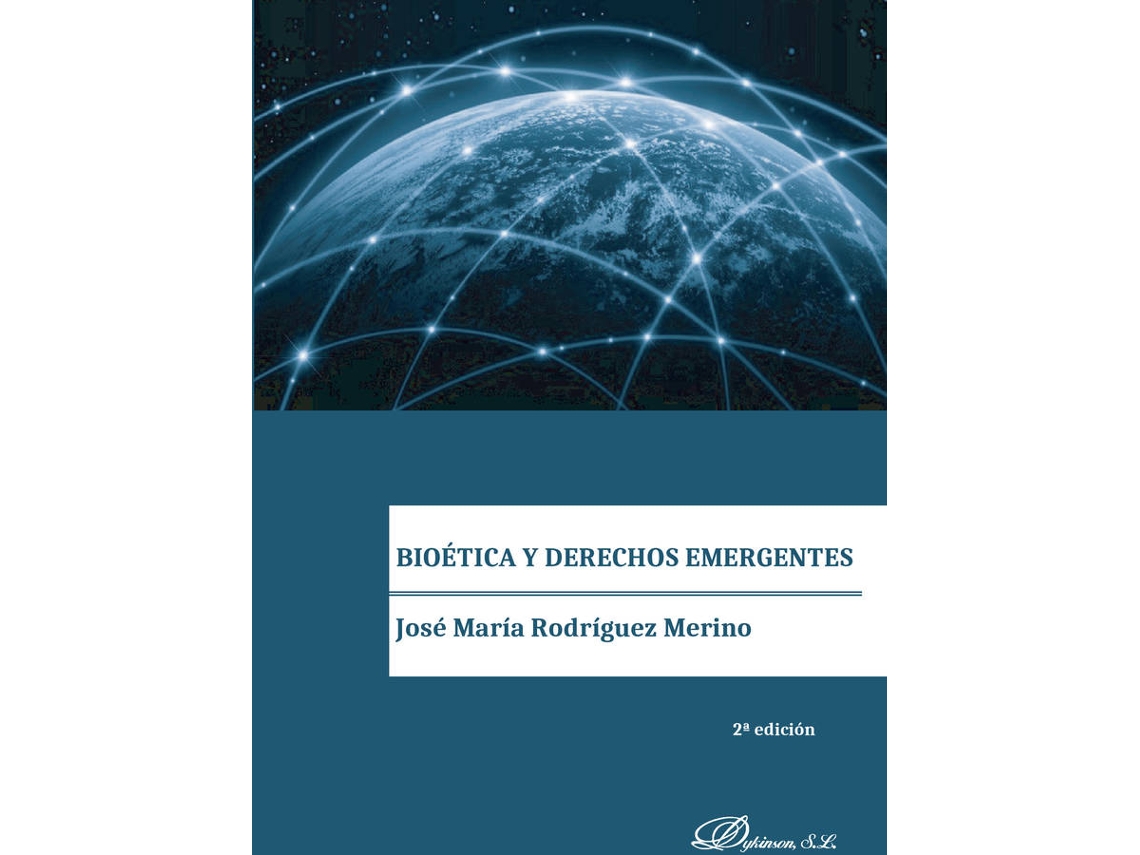 Livro Bioética Y Derechos Emergentes. de José María Rodríguez Merino (Espanhol)