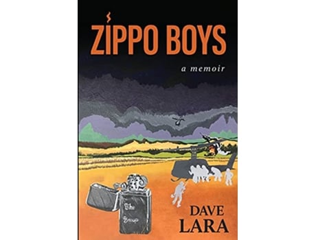 Livro Zippo Boys de Dave Lara (Inglês)