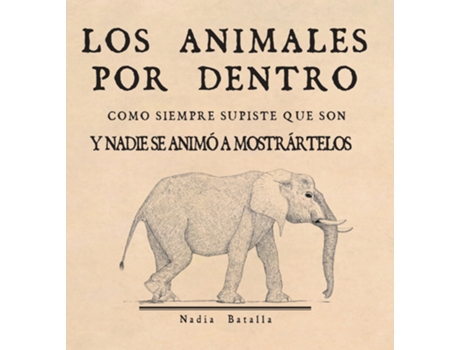Livro Los Animales Por Dentro de Batalla Natalia (Espanhol)