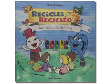 Livro Reciclei E Recicléo De Shirley Fonseca (português Do Brasil)