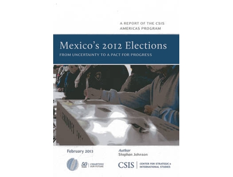 Livro mexico's 2012 elections de stephen johnson (inglês)