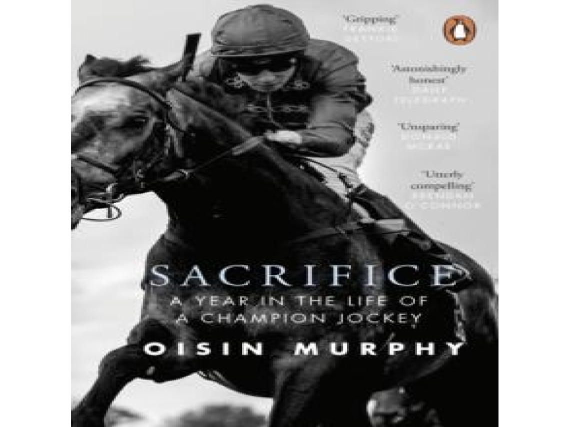 Livro Sacrifice A Year in the Life of a Champion Jockey de Oisin Murphy (Inglês)