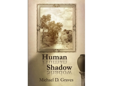 Livro Human Shadow de Graves, Michael et al. (Inglês)