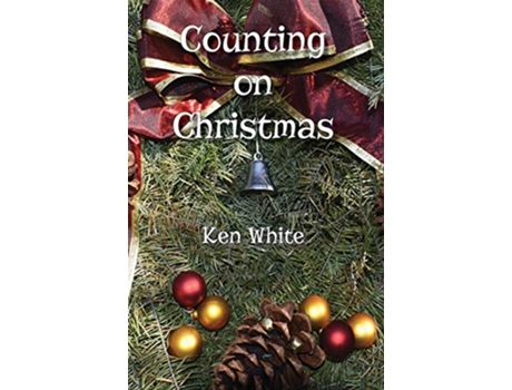 Livro Counting on Christmas de Ken White (Inglês)