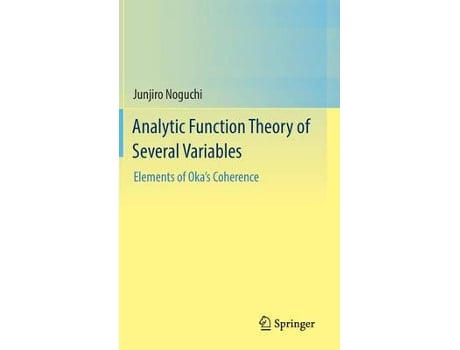 Livro analytic function theory of several variables de junjiro noguchi (inglês)