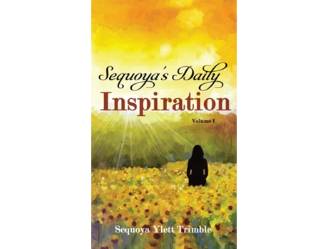 Livro Sequoyas Daily Inspiration De Sequoya Ylett Trimble (inglês)