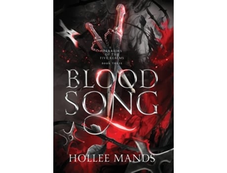 Livro Blood Song de Hollee Mands (Inglês - Capa Dura)