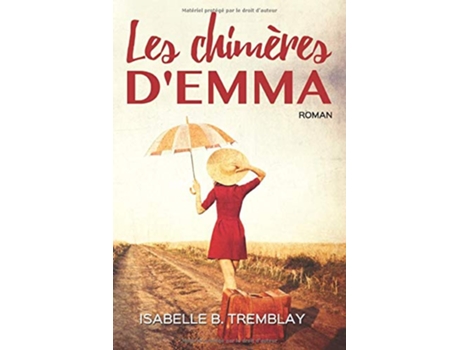 Livro Les chimères dEmma French Edition de Isabelle B Tremblay (Francês)