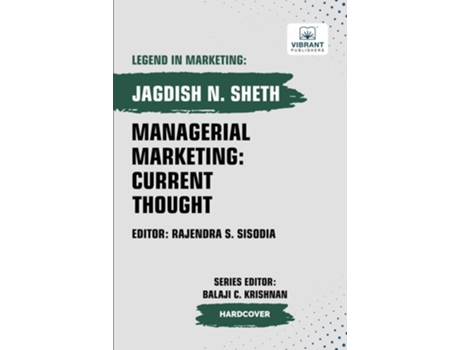 Livro Managerial Marketing Current Thought de Jagdish Sheth e Vibrant Publishers (Inglês - Capa Dura)
