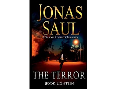 Livro The Terror A Sarah Roberts Thriller Book 18 de Jonas Saul (Inglês)