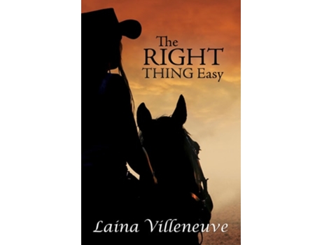 Livro The Right Thing Easy De Laina Villeneuve (inglês)