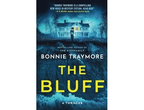 Livro THE BLUFF A THRILLER de Bonnie Traymore (Inglês)