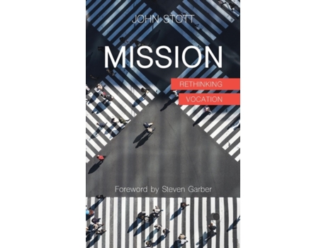 Livro mission de john stott (inglês)