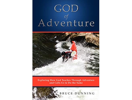 Livro God of Adventure de Bruce Dunning (Inglês)