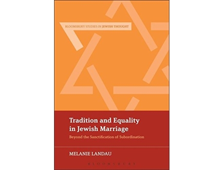 Livro Tradition and Equality in Jewish Marriage de Melanie Malka Landau (Inglês - Capa Dura)