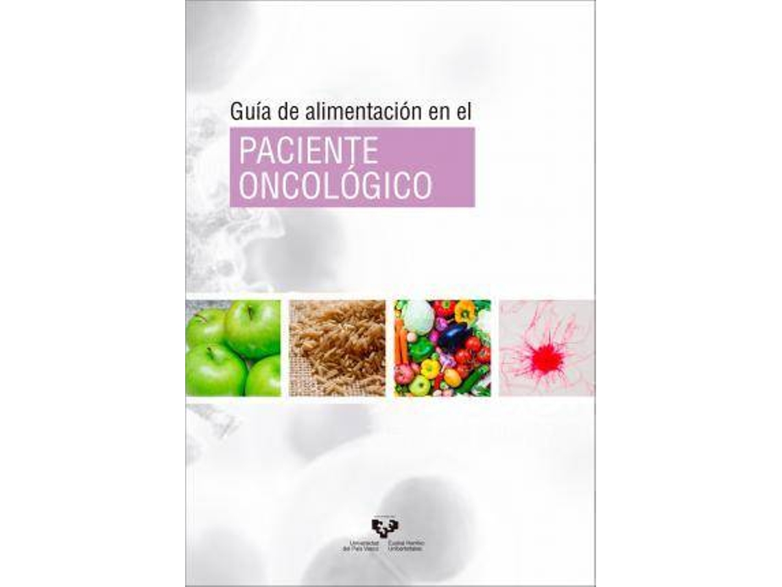 Livro Guía De Alimentación En El Paciente Oncológico de Itziar Barace (Espanhol)