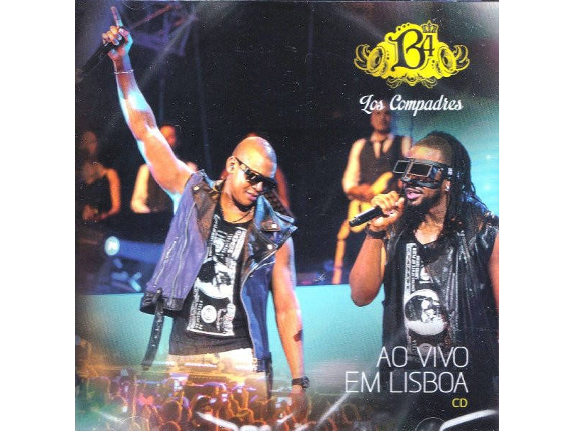 CD B4 Los Compadres Ao Vivo Em Lisboa
