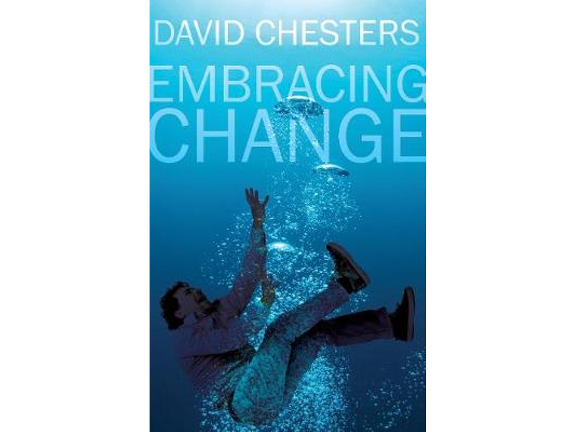 Livro Embracing Change de David Chesters (Inglês)