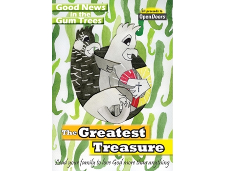 Livro The Greatest Treasure Lead Your Family To Love God More Than Anything De Jodie Cooper (inglês)