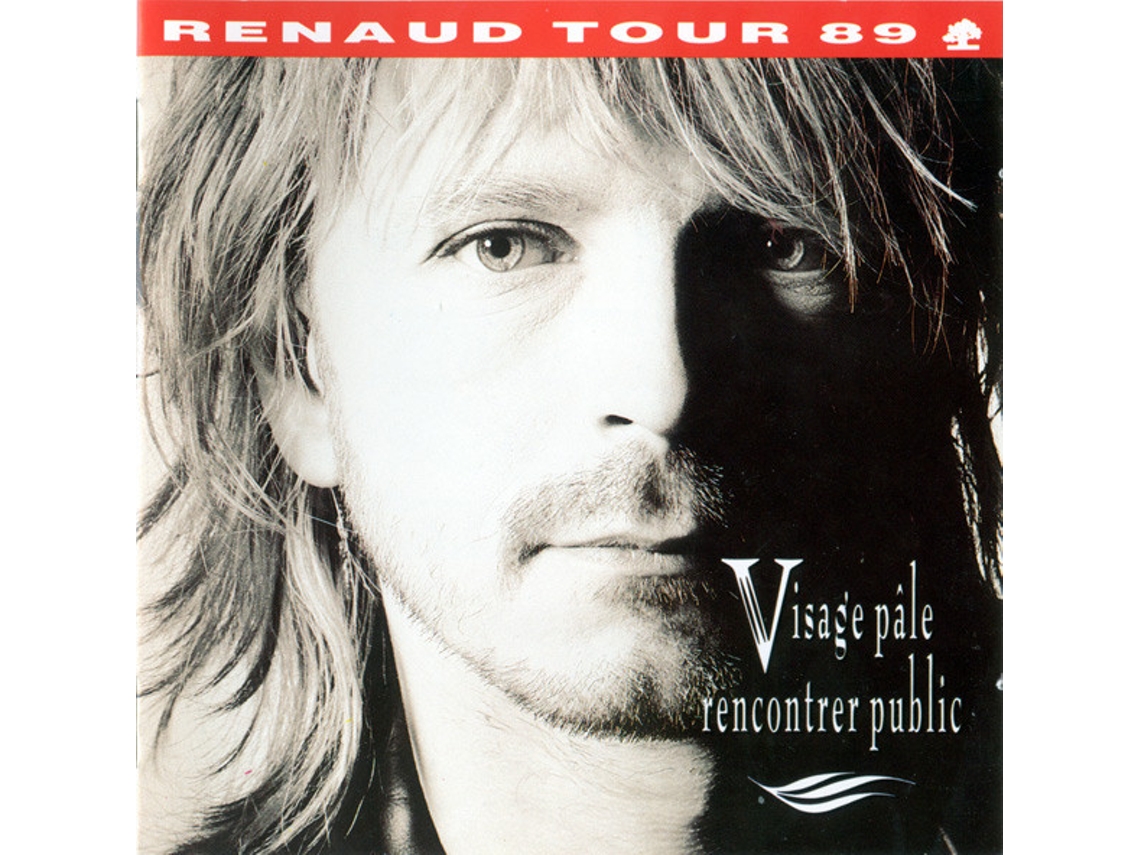 CD Renaud - Visage Pâle Rencontrer Public