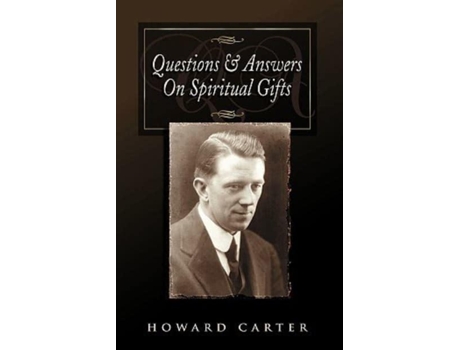 Livro questions & answers on spiritual gifts de howard carter (inglês)