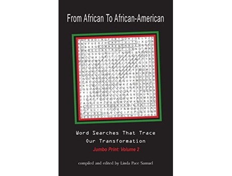 Livro From African to African American Word Searches That Trace Our Transformation 2 Large Print de Linda Samuel (Inglês)