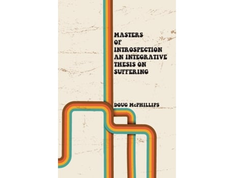 Livro Masters of Introspection de Doug McPhillips (Inglês)