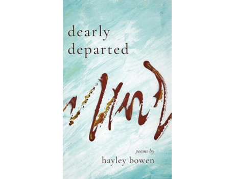 Livro Dearly Departed de Hayley Bowen (Inglês)