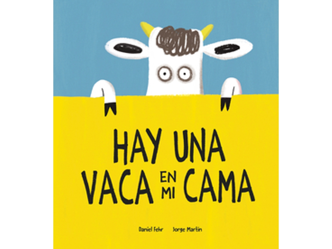 Livro Hay Una Vaca En Mi Cama de Fehr e Daniel