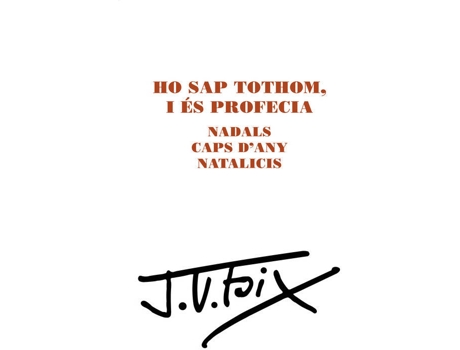 Livro Ho Sap Tothom I Es Profecia de Josep Vicenç Foix Mas (Catalão)