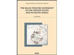 Livro The black theatre movement in the United States and in South Africa de Olga Barrios Herrero (Inglês)