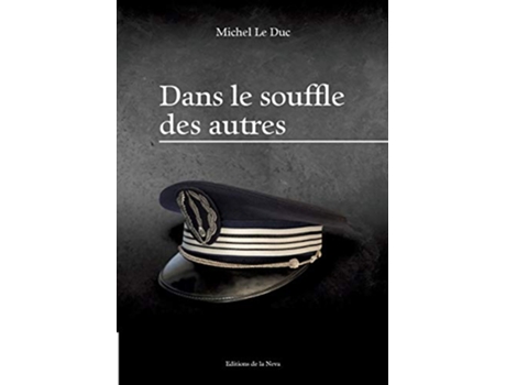 Livro Dans le souffle des autres French Edition de Michel Le Duc (Francês)