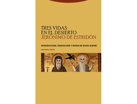 Livro Tres Vidas En El Desierto de Jerónimo de Estridón (Espanhol)