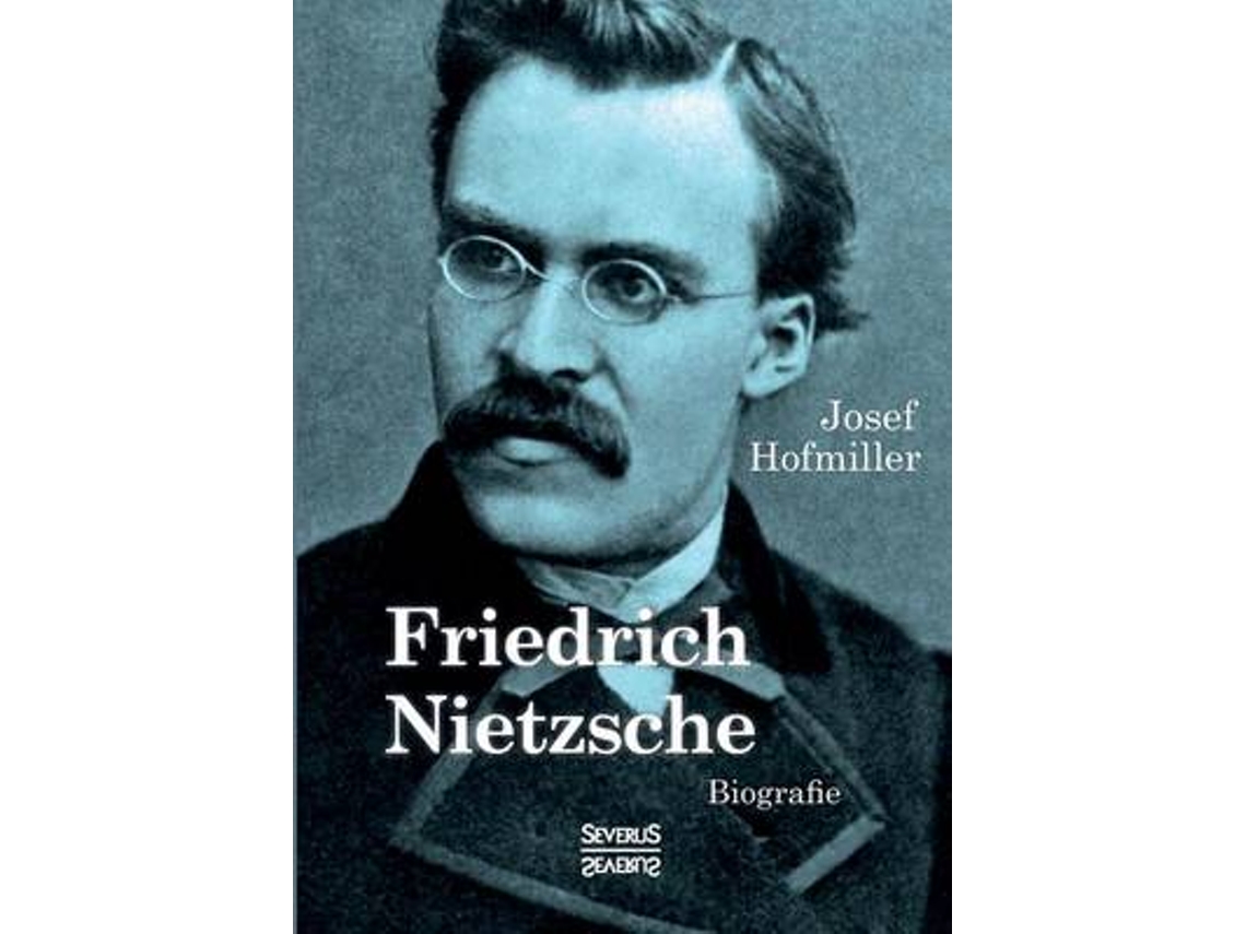 Livro friedrich nietzsche. biografie de josef hofmiller (alemão)