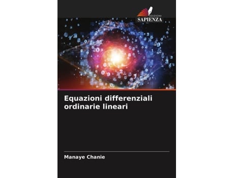 Livro Equazioni differenziali ordinarie lineari Italian Edition de Manaye Chanie (Italiano)