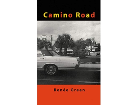 Livro Camino Road de Renée Green (Inglês)