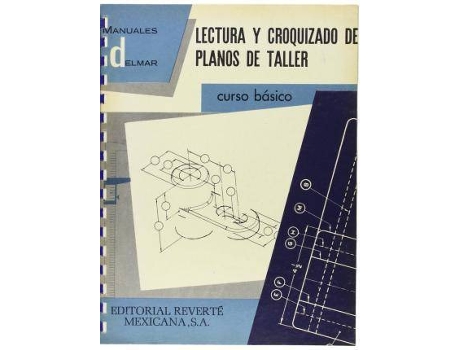 Livro Lectura y croquizado de planos de taller : curso básico de Delmar (Espanhol)