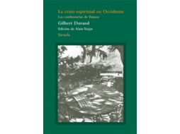 Livro La Crisis Espiritual En Occidente de Gilbert Durand (Espanhol)