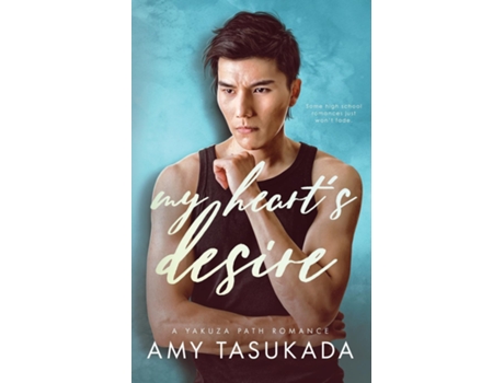 Livro My Hearts Desire de Amy Tasukada (Inglês)