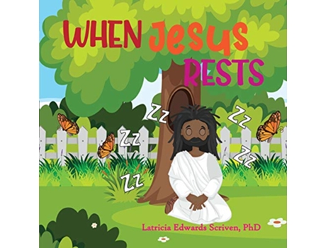 Livro When Jesus Rests de Latricia Edwards Scriven PhD (Inglês)