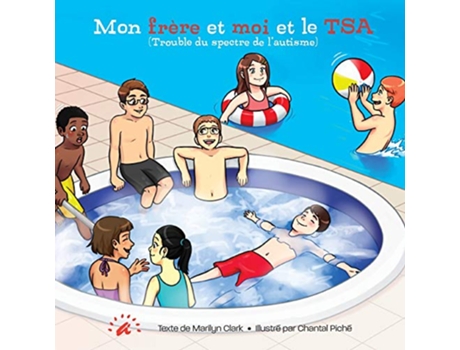 Livro Mon frère et moi et le TSA French Edition de Marilyn Clark (Francês)