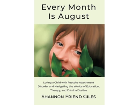 Livro Every Month Is August de Shannon Giles (Inglês)