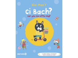 Livro Ble Maer Ci Bach Can You See the Little Dog de Translated by Elin Meek Illustrated by Emilie Lapeyre (Inglês)