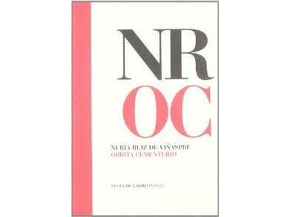 Livro Orbita Cementerio de Nuria Ruiz De Viñaspre (Espanhol)