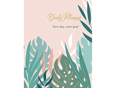 Livro Daily Planner New Day... New Goal De Catalina Lulurayoflife (inglês)