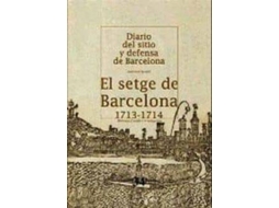 Livro El Setge De Barcelona 1713-1714