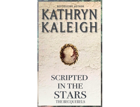 Livro Scripted In The Stars De Kathryn Kaleigh (inglês)